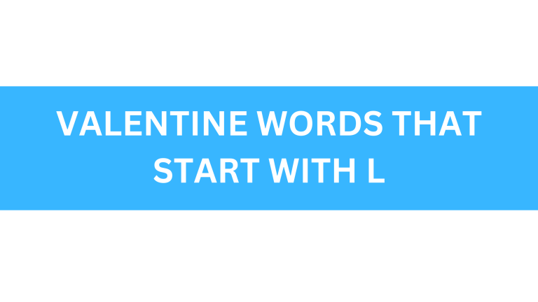 valentine words that start with l