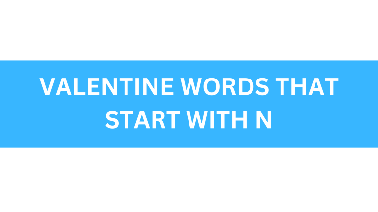 valentine words that start with n