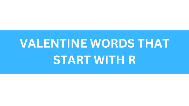 valentine words that start with r