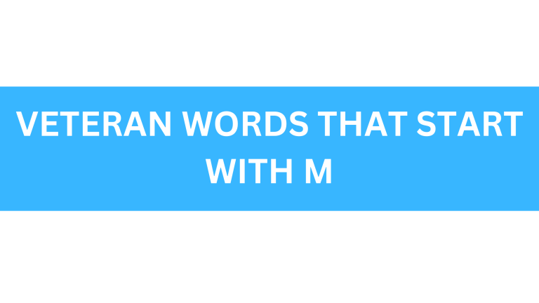 veteran words that start with m